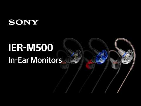 Sony IER-M500 official product video